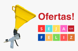 Promoções! CYZ Seja Feliz
